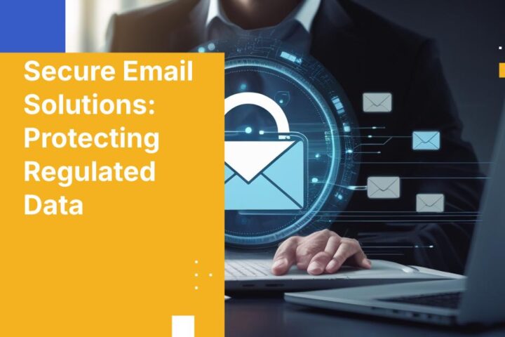 2025 Guide to Secure Email Platforms for IT, Risk, and Compliance Leaders