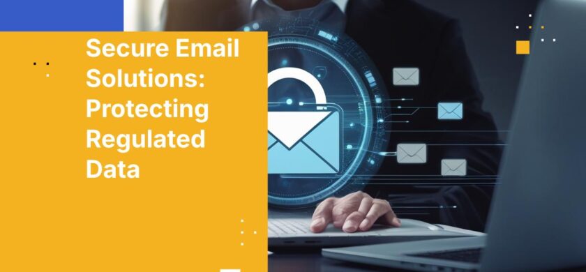 2025 Guide to Secure Email Platforms for IT, Risk, and Compliance Leaders