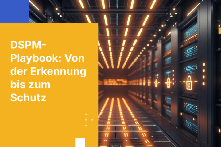 Wie Sie vertrauliche Daten, die durch DSPM identifiziert wurden, verwalten