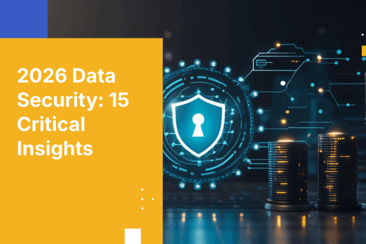 2026 Data Security Forecast: 15 Predictions Every Security Leader Needs to Know