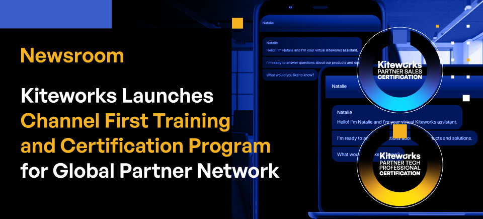 Kiteworks Launches Channel First Training and Certification Program for Global Partner Network