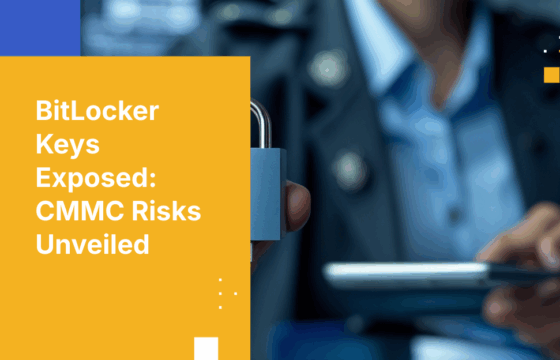 Microsoft Handed the FBI BitLocker Keys to Unlock Encrypted Laptops—What That Means for CMMC Compliance