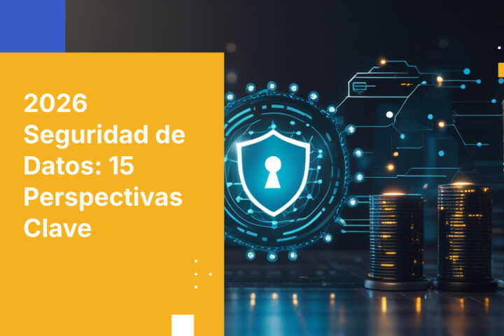 Pronóstico de seguridad de datos para 2026: 15 predicciones que todo líder de seguridad debe conocer