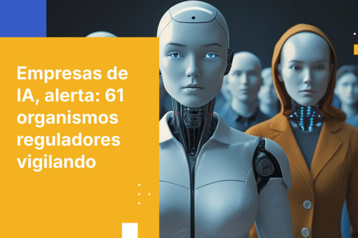 Represión de la privacidad en IA: 61 organismos reguladores apuntan a los riesgos de la IA generativa