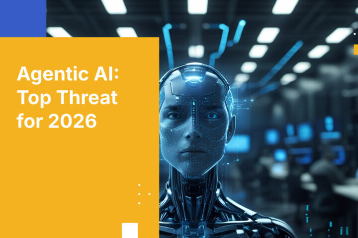 Agentic AI：2026年における最大のエンタープライズセキュリティ脅威