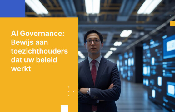 Toezichthouders nemen geen genoegen meer met de vraag of u een AI-beleid heeft. Ze willen bewijs dat het werkt.