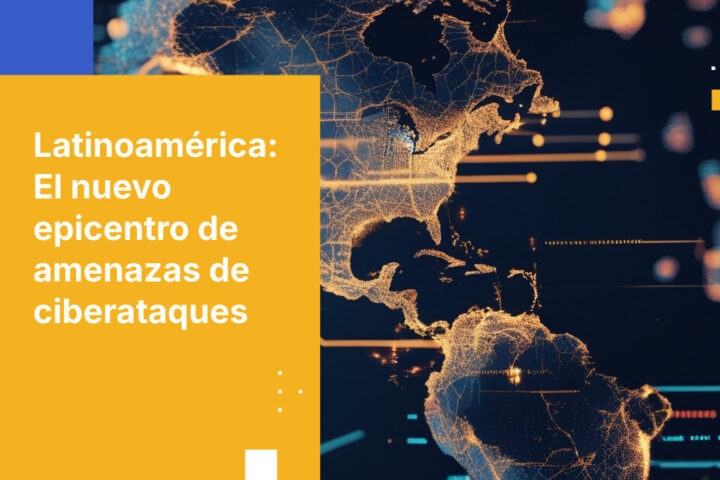Latinoamérica es ahora la región más peligrosa del mundo para ciberataques—y la situación sigue empeorando