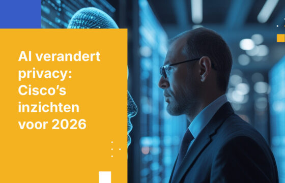 Nieuw Privacy Stappenplan: Wat Cisco's 2026 Data en Privacy Benchmark Studie Onthult Over AI-gedreven Gegevensbeheer