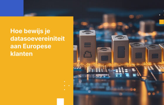 Hoe bewijs je datasoevereiniteit aan Europese klanten: van contractuele beweringen tot architectonisch bewijs
