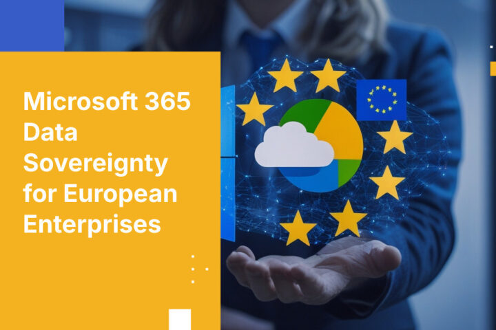 ヨーロッパ企業が主権を維持しつつ、Microsoft 365の生産性と機密データの保護を両立する方法