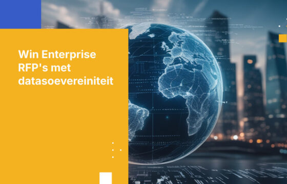 Hoe Europese SaaS-aanbieders Enterprise RFP's kunnen winnen door architecturale datasoevereiniteit aan te tonen