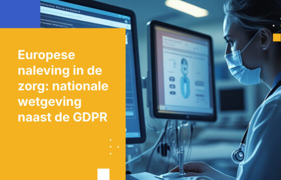 Hoe Europese zorgorganisaties kunnen voldoen aan nationale gezondheidsdatalwetten naast de GDPR-vereiste