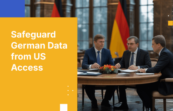 How German Organizations Can Protect Personal Data from US Government Access Under BfDI Requirements