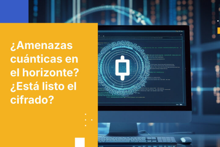 Amenaza de cifrado cuántico: advertencia urgente de Google sobre ataques SNDL