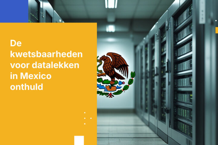 Datalek bij Mexicaanse overheid: Verouderde systemen en leveranciersrisico's