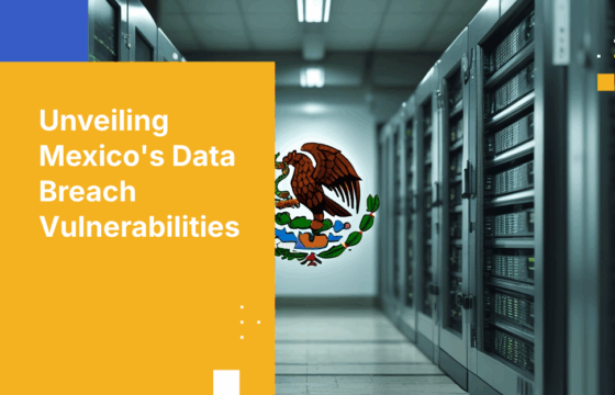 Mexican Government Data Breach: Legacy Systems and Vendor Risks