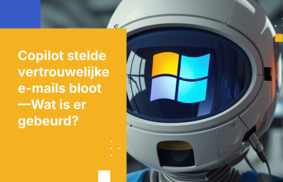 Microsoft Copilot las wekenlang uw vertrouwelijke e-mails. Dit ging er mis en zo lost u het op.