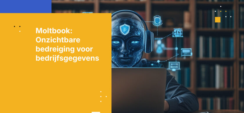 Moltbook is een tikkende tijdbom voor bedrijfsgegevens. Zo maak je het onschadelijk.