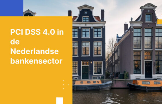 Hoe banken in Nederland PCI DSS 4.0-naleving bereiken in 2026