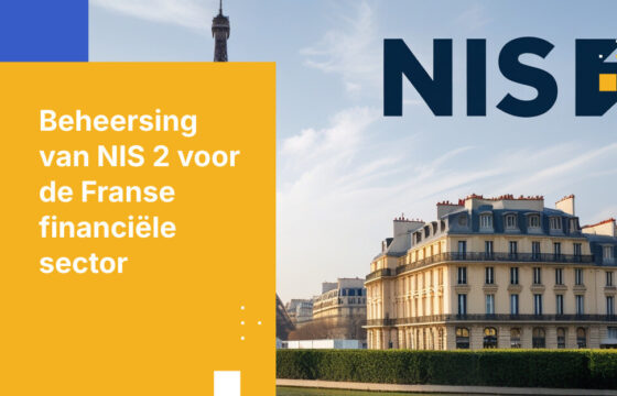 Wat financiële instellingen moeten weten over de NIS 2-richtlijn in Frankrijk