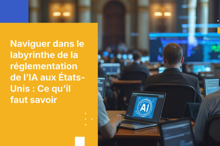 Le patchwork réglementaire de l’IA menace vos investissements technologiques — et vos données