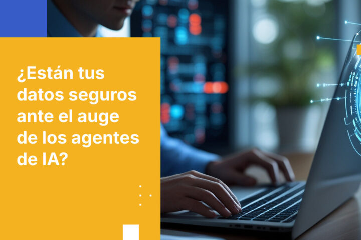 Los agentes de IA se están multiplicando en las empresas. La seguridad no ha avanzado al mismo ritmo. Descubre qué implica esto para tu información confidencial.