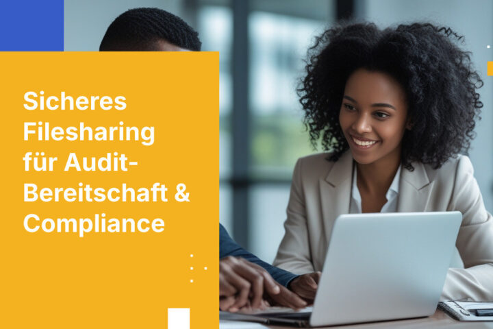 2026-Compliance-Checkliste für sicheres Filesharing und Audit-Bereitschaft