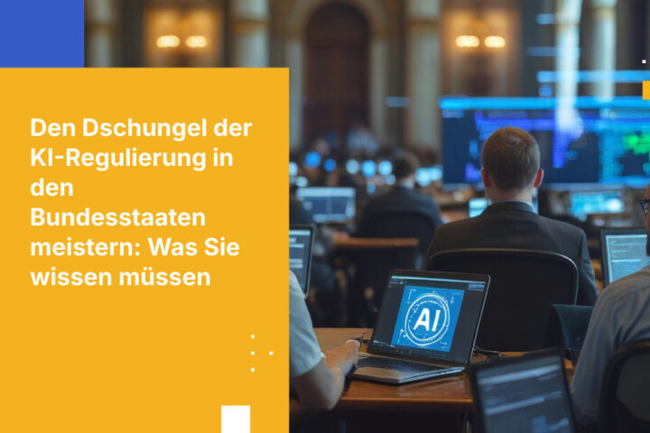 Das Flickwerk staatlicher KI-Regulierung betrifft Ihre Technologieinvestitionen – und Ihre Daten