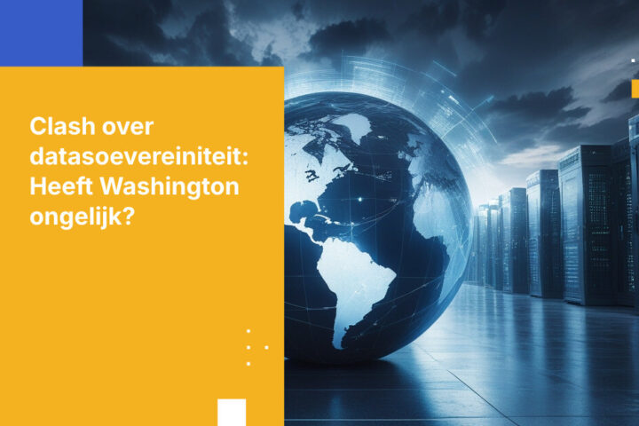 Risico's van datasoevereiniteit: waarom de aanpak van Washington tekortschiet