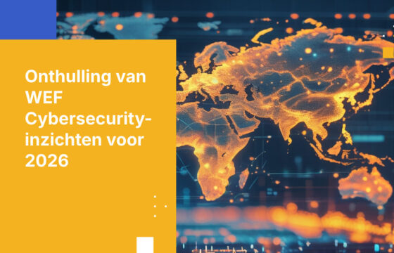 WEF Global Cybersecurity Outlook 2026: Belangrijkste inzichten voor leiders