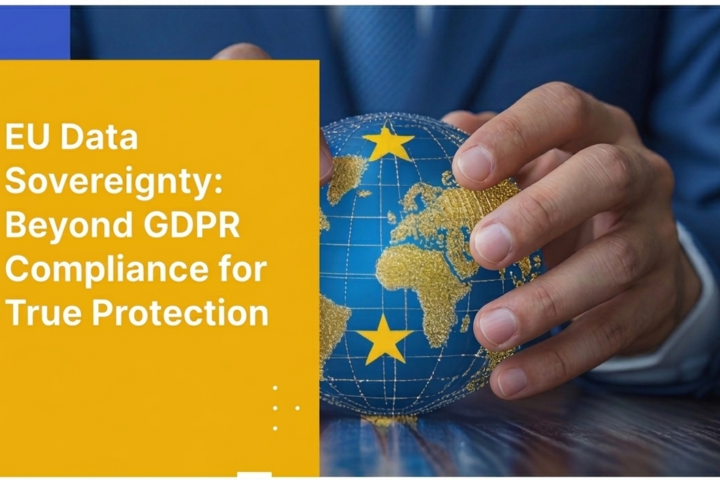 EU Data Sovereignty: Beyond GDPR Compliance