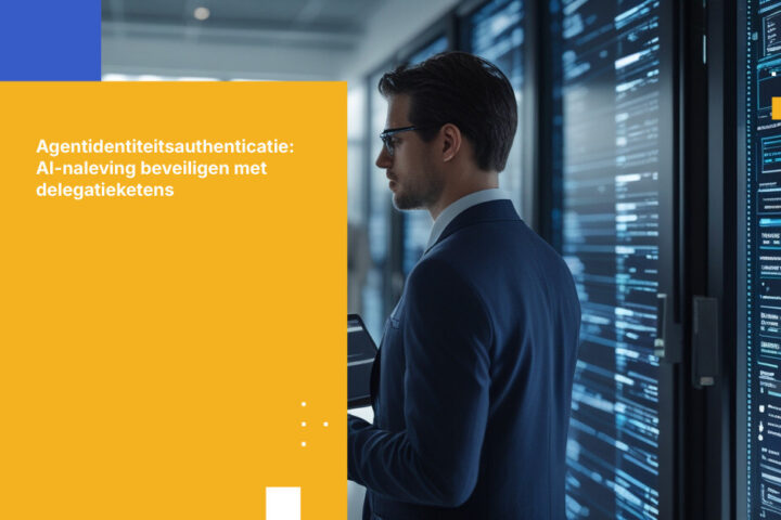 Authenticatie van agentidentiteit en de delegatieketen