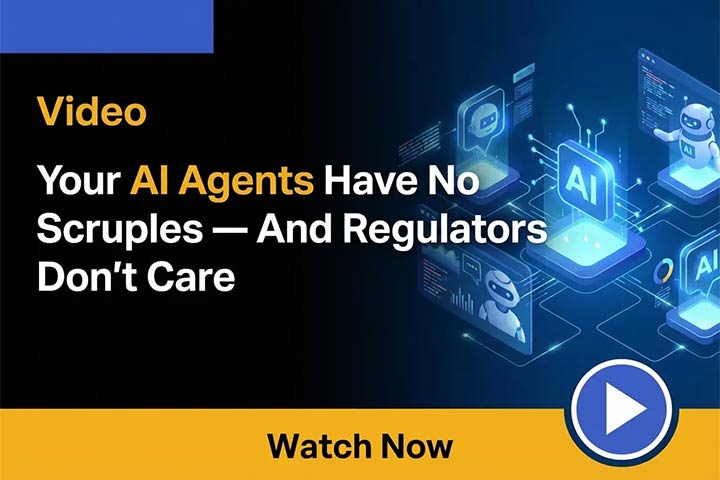 Watch video: Your AI Agents Have No Scruples — And Regulators Don't Care.