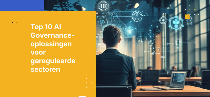 Top 10 AI Governance-oplossingen voor gereguleerde sectoren in 2026