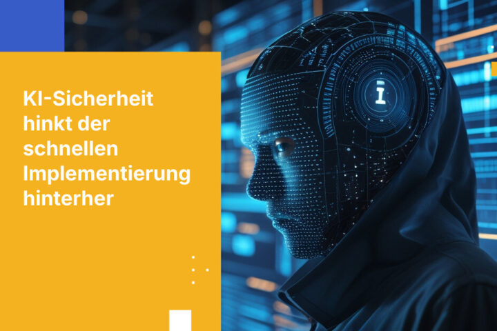 Maßgeschneiderte KI-Anwendungen gehen in Produktion, bevor die Sicherheit Schritt hält