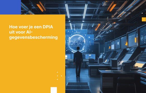 Hoe voer je een Data Protection Impact Assessment uit voor AI-systemen