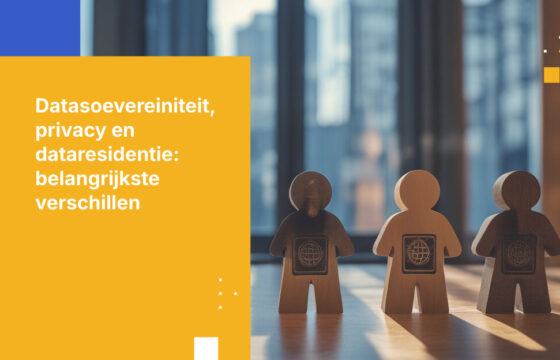 Datasoevereiniteit vs. Wet bescherming persoonsgegevens 2018 vs. dataresidentie: Wat is het verschil?