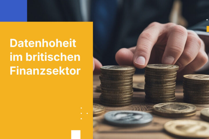 Datensouveränitätsanforderungen für Finanzdienstleister gemäß UK DSGVO