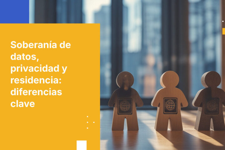 Soberanía de datos vs. privacidad de datos vs. residencia de datos: ¿cuál es la diferencia?