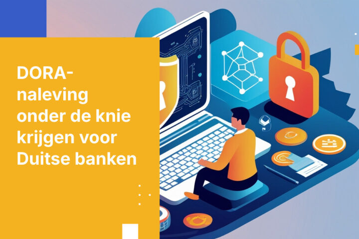 Hoe Duitse banken DORA-naleving bereiken met datasoevereiniteit