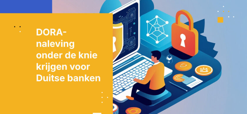 Hoe Duitse banken DORA-naleving bereiken met datasoevereiniteit