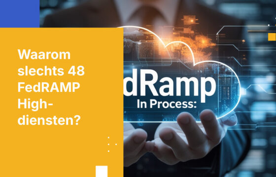 Slechts 48 clouddiensten beschikken over FedRAMP High Autorisatie — en overheidsinstanties voelen de druk