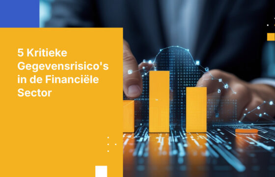 5 Kritieke Gegevensbeveiligingsrisico's voor de financiële sector in 2026