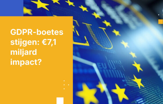 Trends in GDPR-handhaving: €7,1 miljard aan boetes en stijgend