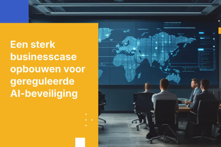 Hoe u het businesscase voor Governed AI overtuigend maakt aan een risicomijdend securityteam