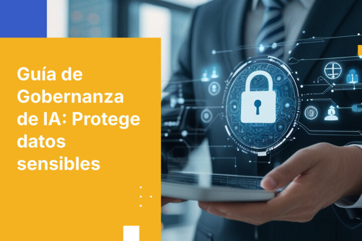 Guía ejecutiva sobre gobernanza de IA para datos sensibles