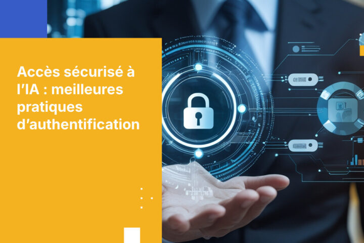 Comment les systèmes d’IA d’entreprise doivent-ils s’authentifier ? Guide d’un expert en sécurité pour la gestion des identifiants d’IA