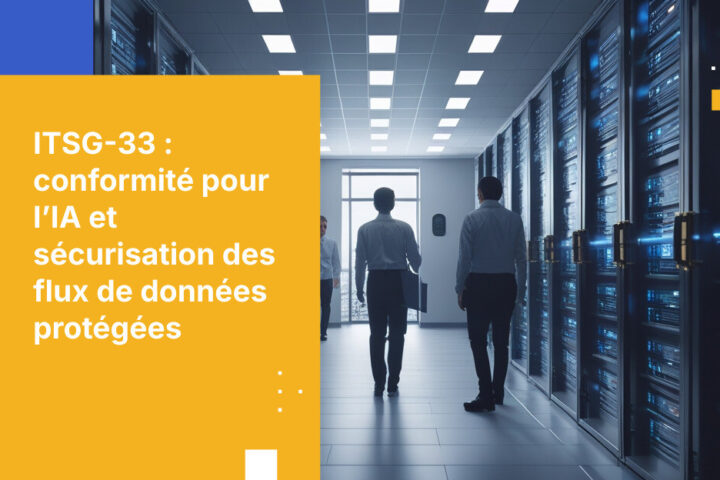 Canada ITSG-33 et IA : répondre au cadre de contrôle de sécurité du CST dans des environnements agentiques