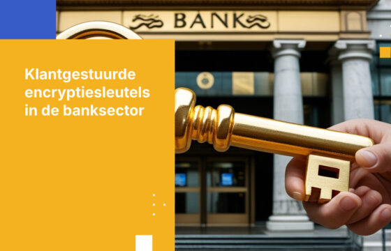Hoe implementeer je klantgestuurde encryptiesleutels in de bankensector