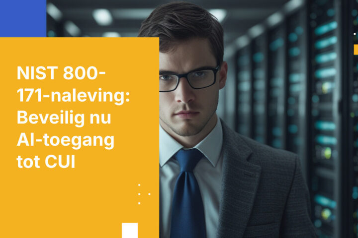 NIST 800-171, CUI en AI: Wat uw Systeembeveiligingsplan mist
